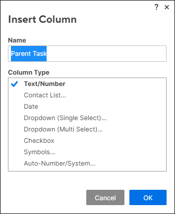 Insert a field into Smartsheet to track the parent task.